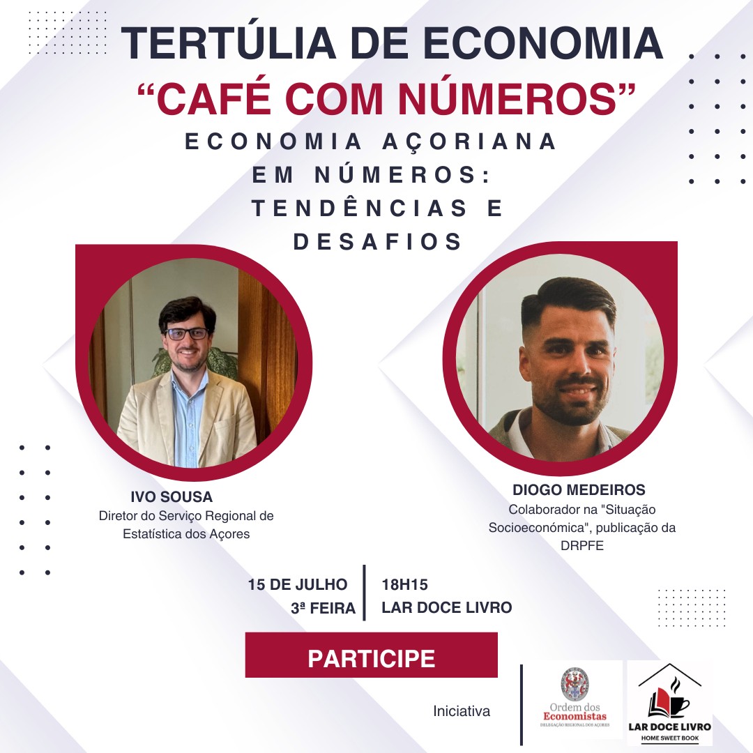 DR A&ccedil;ores - Tertulia de Economia - julho 2025